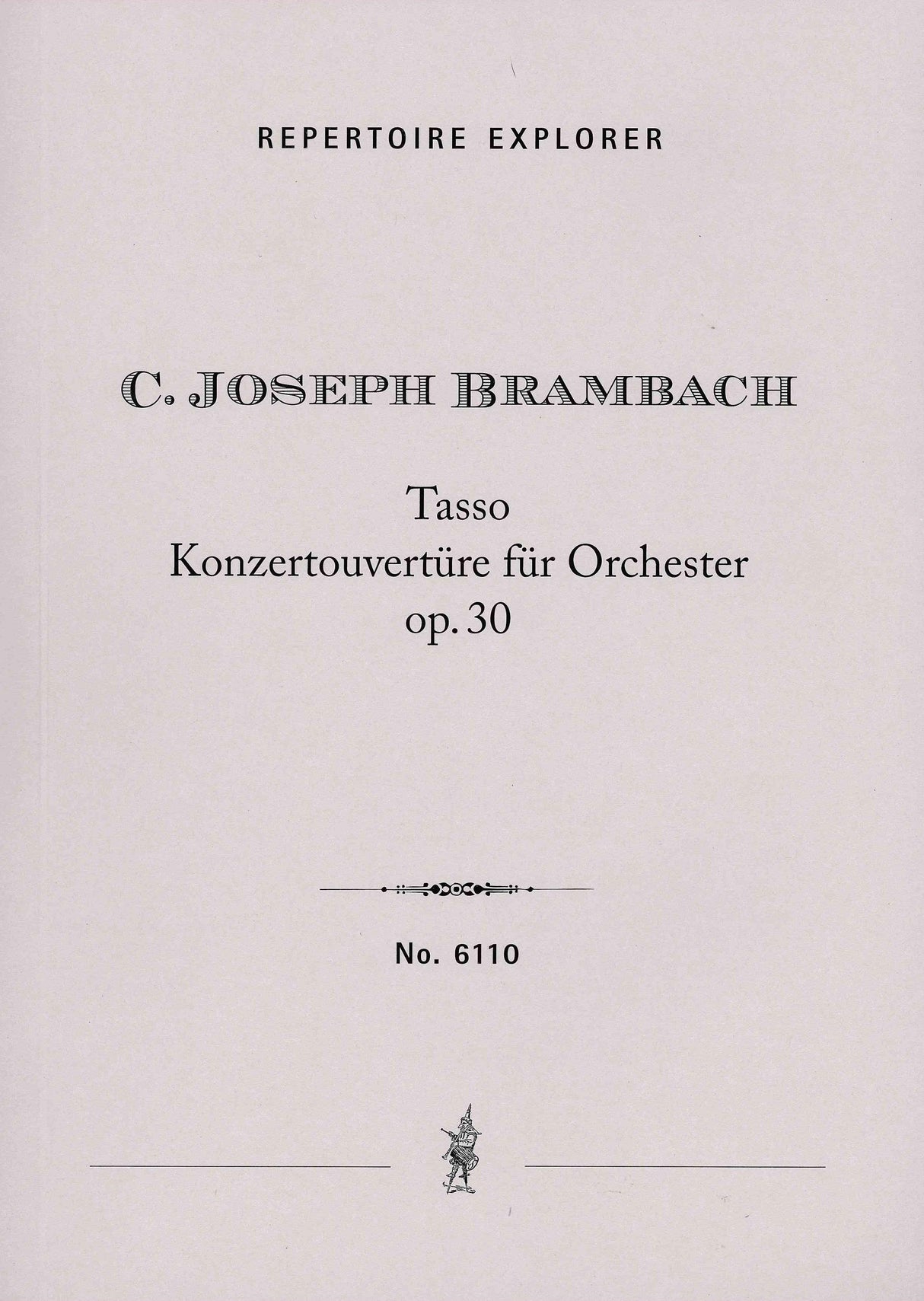 Brambach: Tasso, Op. 30