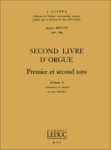Boyvin: Livre d'Orgue No. 2 - Volume 1 (1st & 2nd tones)