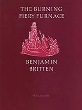 Britten: Burning Fiery Furnace