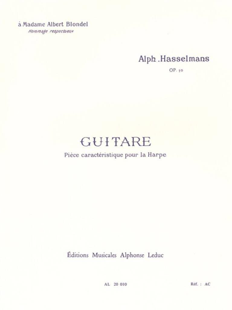 Hasselmans: Guitare, Op. 50