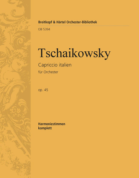 Tchaikovsky: Capriccio italien, Op. 45