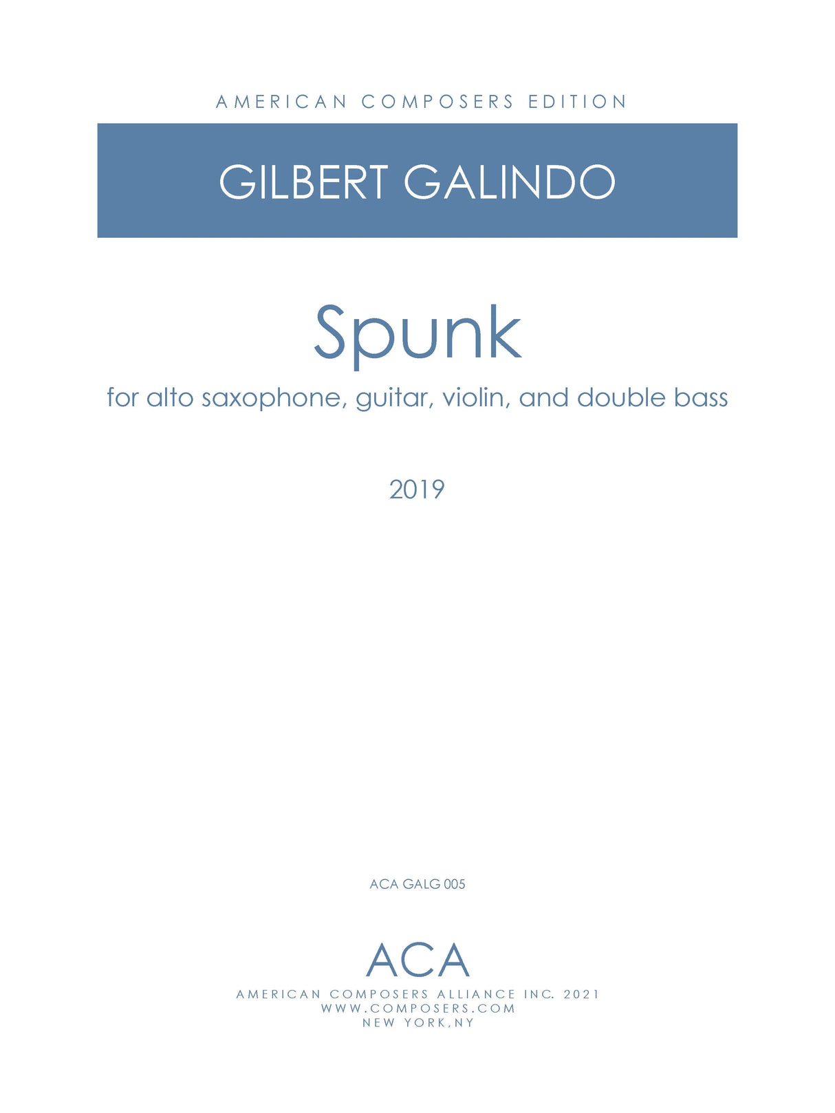 Galindo: Spunk