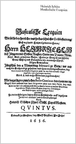 Schütz: Musikalische Exequien, SWV 279–281, Op. 7