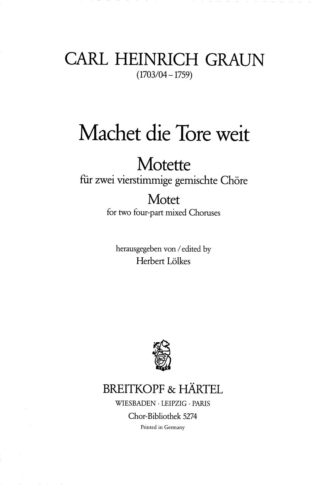 Graun: Motet "Machet die Tore weit"