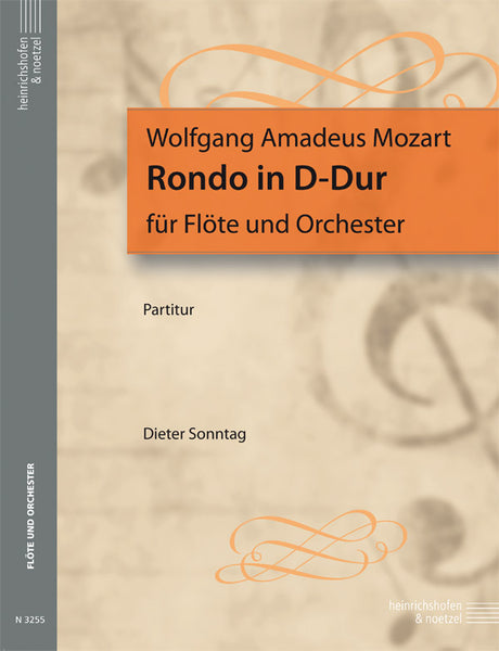 Mozart: Rondo in D Major, K.Anh. 184