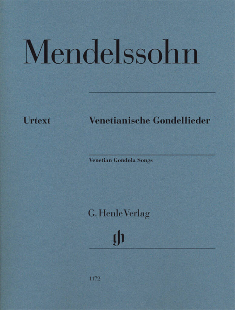Mendelssohn: Venetian Gondola Songs