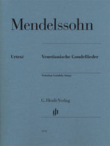 Mendelssohn: Venetian Gondola Songs
