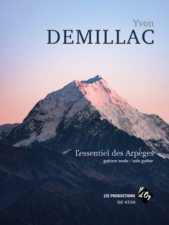 Demillac: L'essentiel des Arpèges