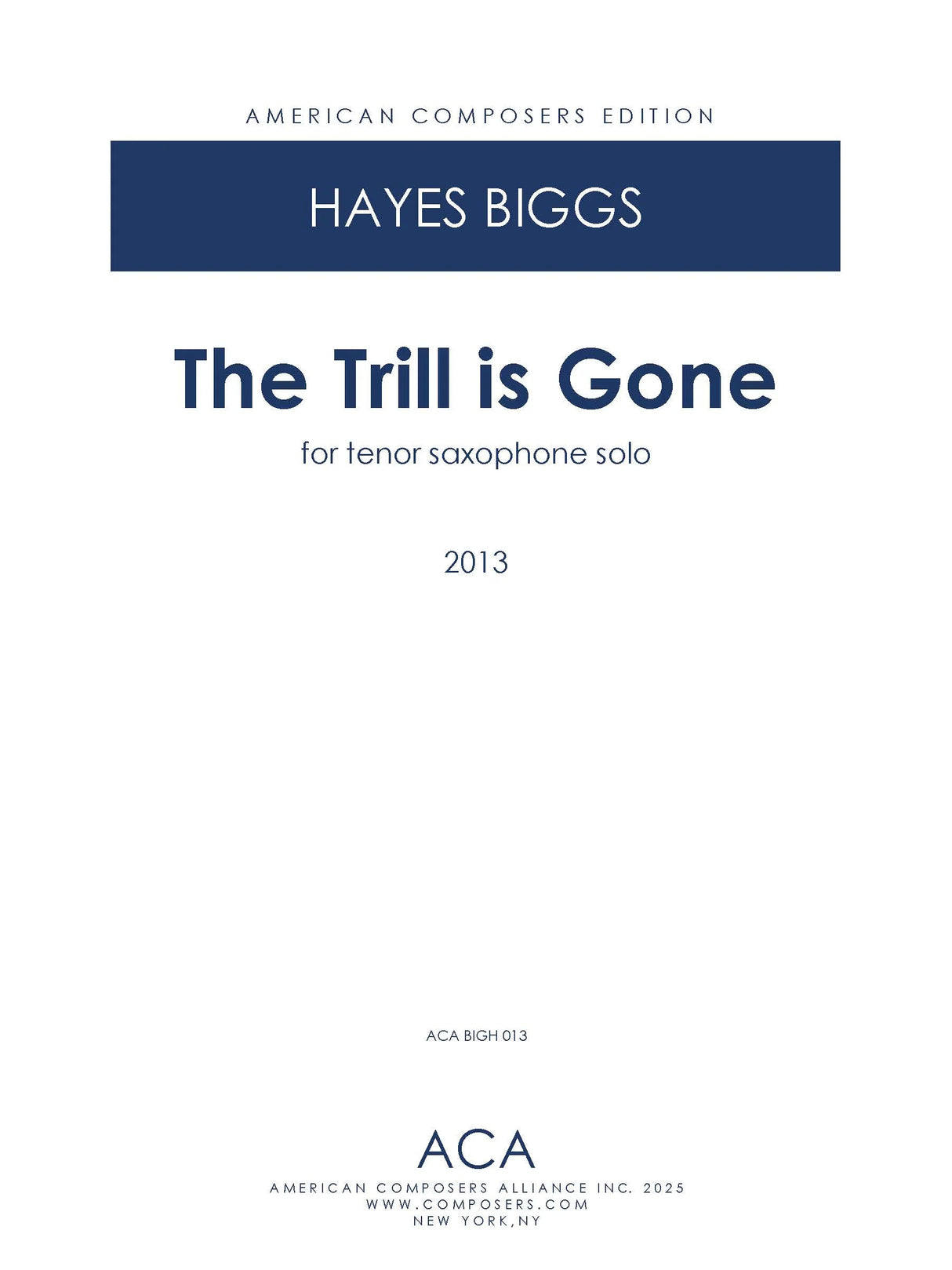 H. Biggs: The Trill is Gone