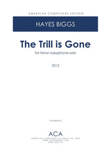 H. Biggs: The Trill is Gone