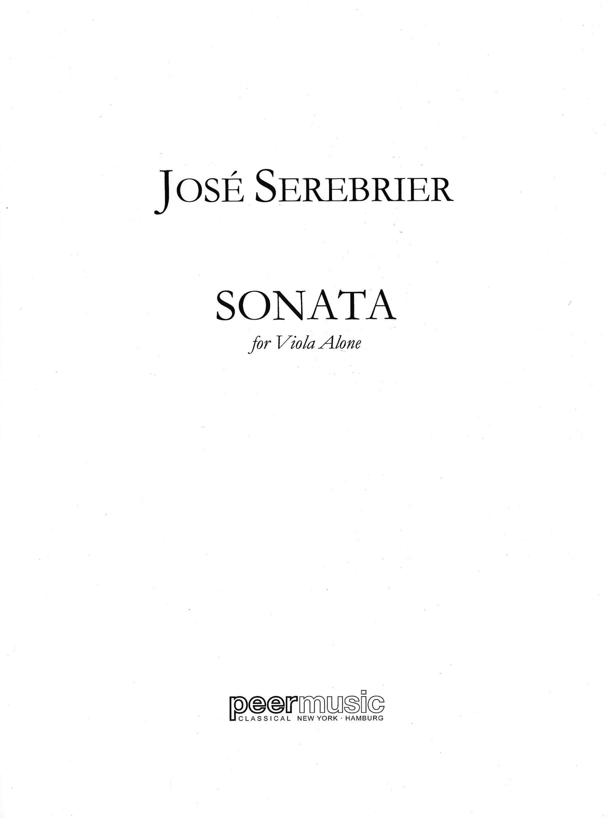 Serebrier: Sonata for Viola Alone
