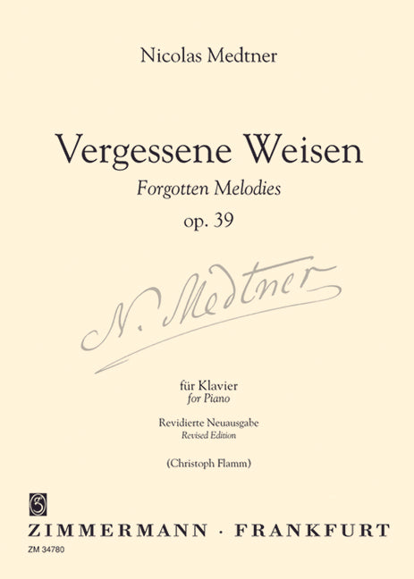 Medtner: Forgotten Melodies (Cycle II), Op. 39
