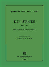 Rheinberger: 3 Pieces, Op. 150 (arr. for cello & organ)