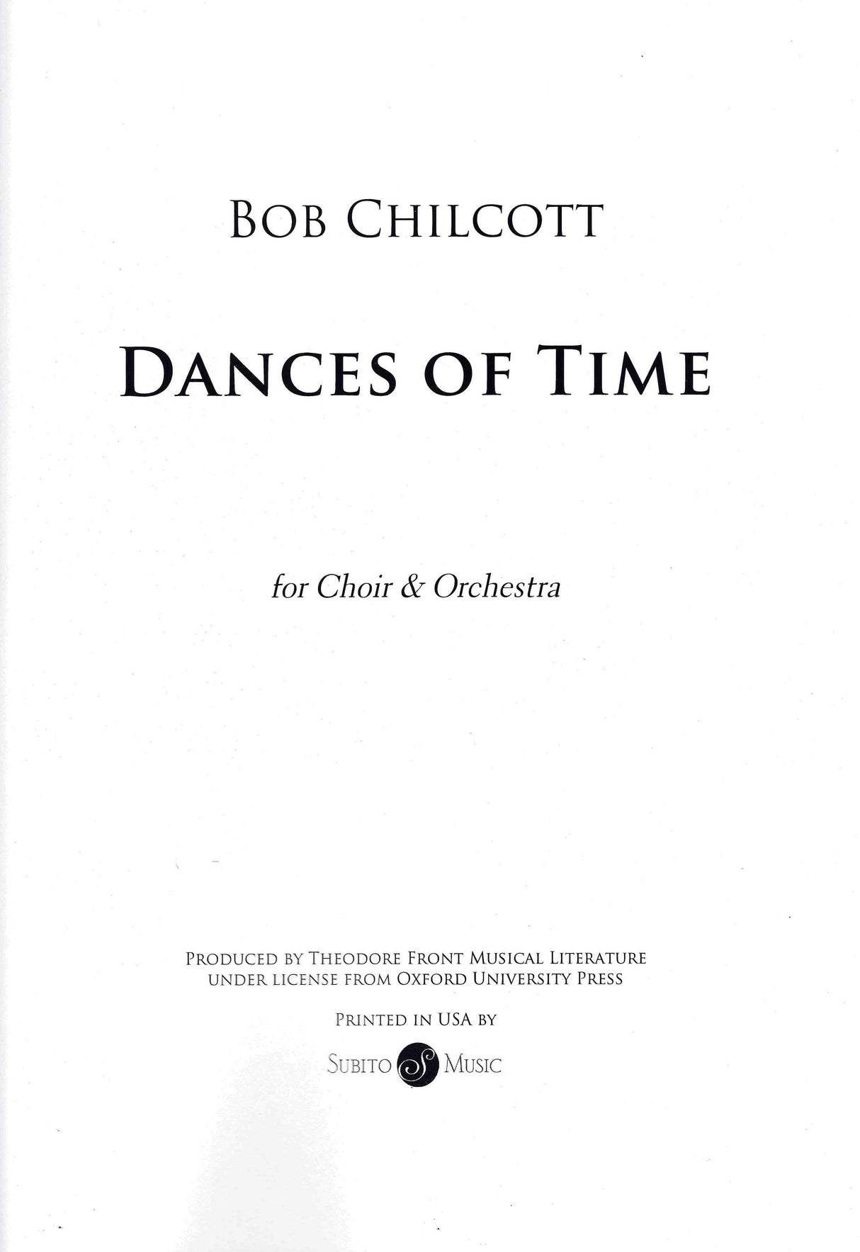 Chilcott: Dances of Time