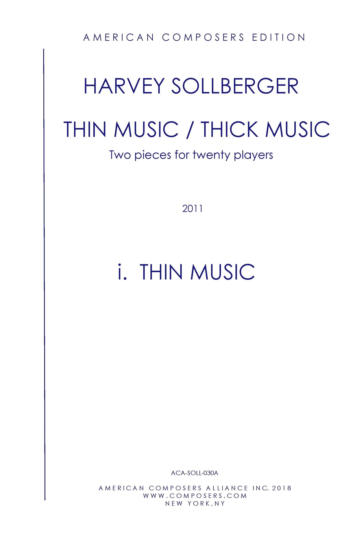 Sollberger: Thin Music / Thick Music