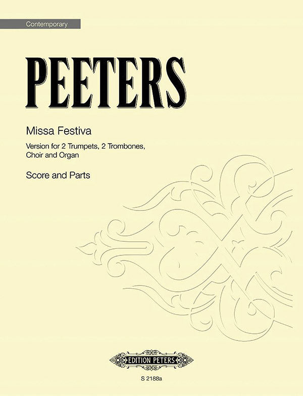 Peeters: Missa Festiva (arr. for 2 Trumpets, 2 Trombones, Choir, and Organ)