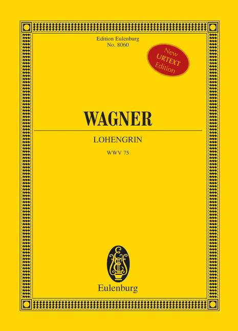 Wagner: Lohengrin, WWV 75
