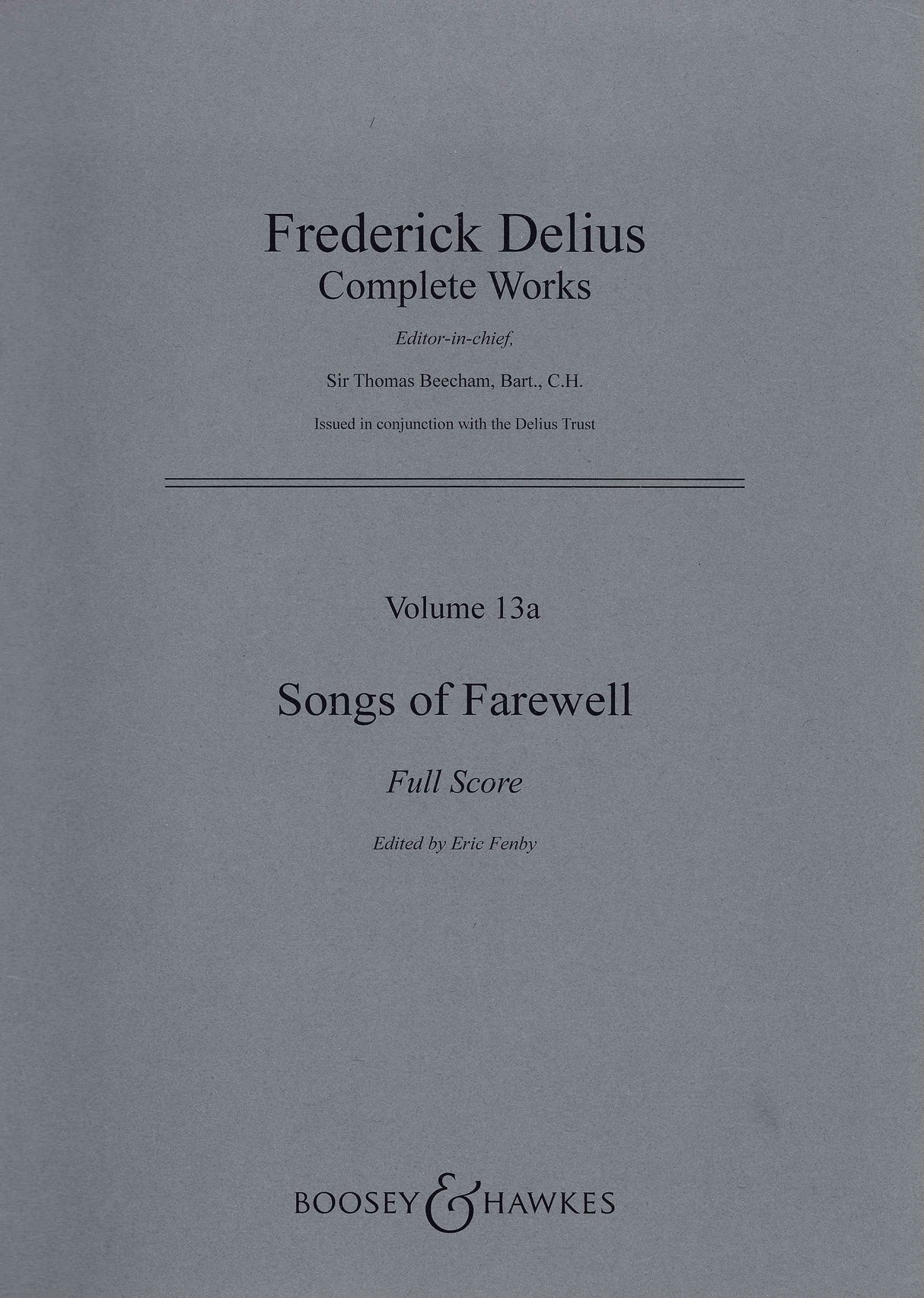 Delius: Songs of Farewell