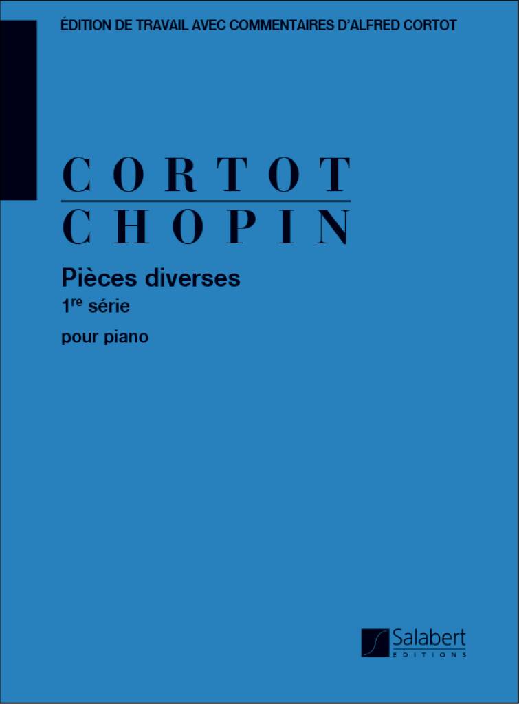 Chopin: Diverse Pieces – Volume 1