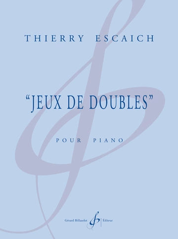 Escaich: Jeux de doubles