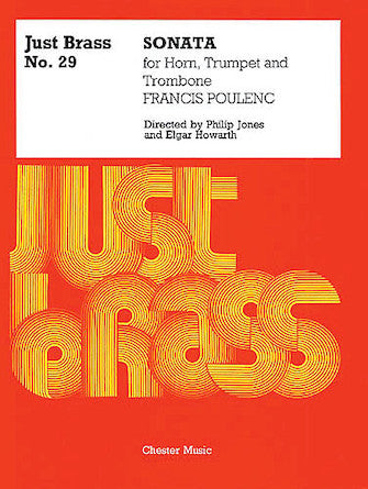 Poulenc: Sonata for Horn, Trumpet and Trombone
