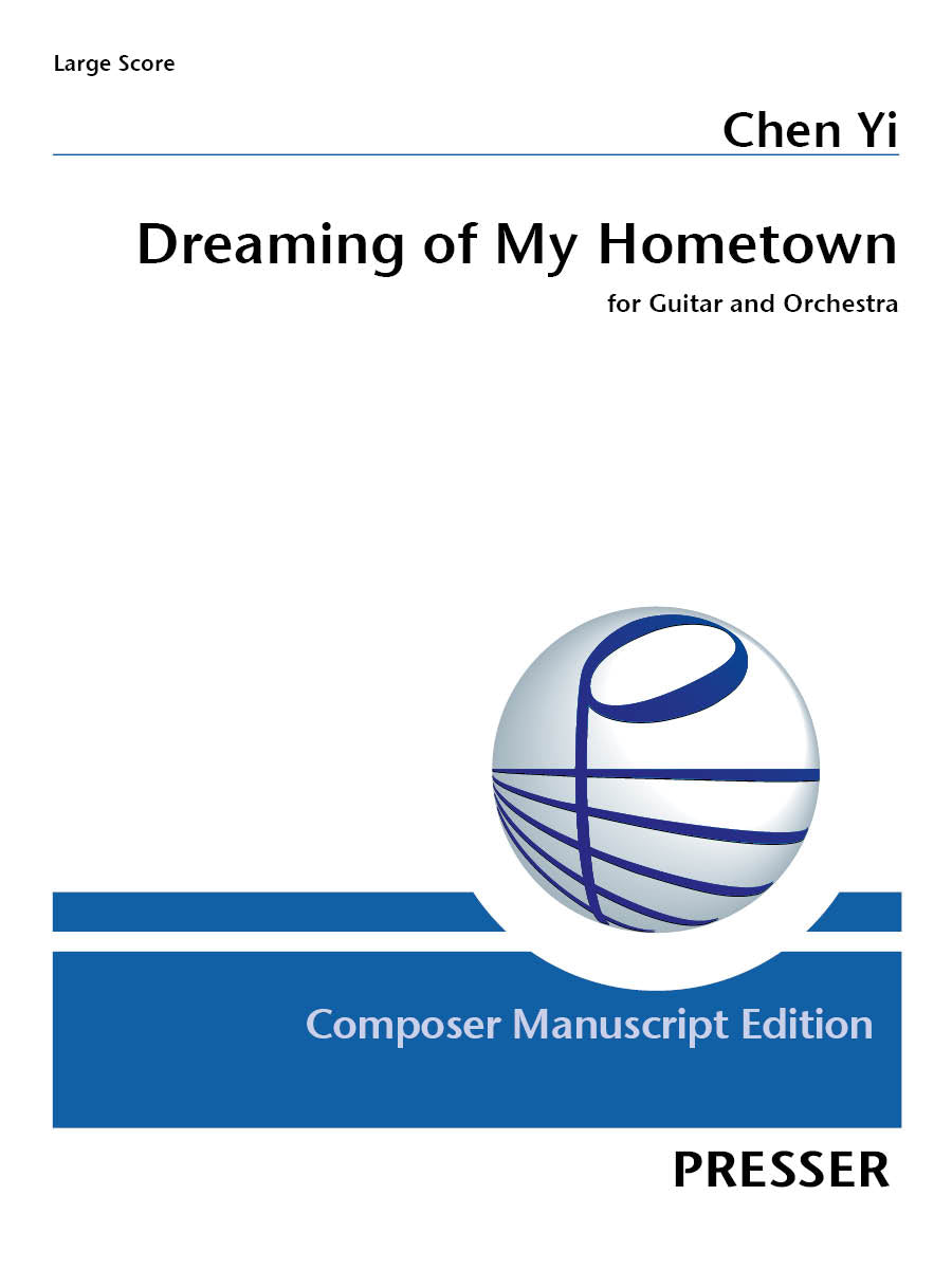 Chen Yi: Dreaming of My Hometown