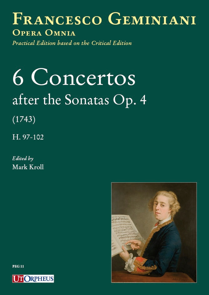 Geminiani: 6 Concertos after the Sonatas, Op. 4, H. 97-102