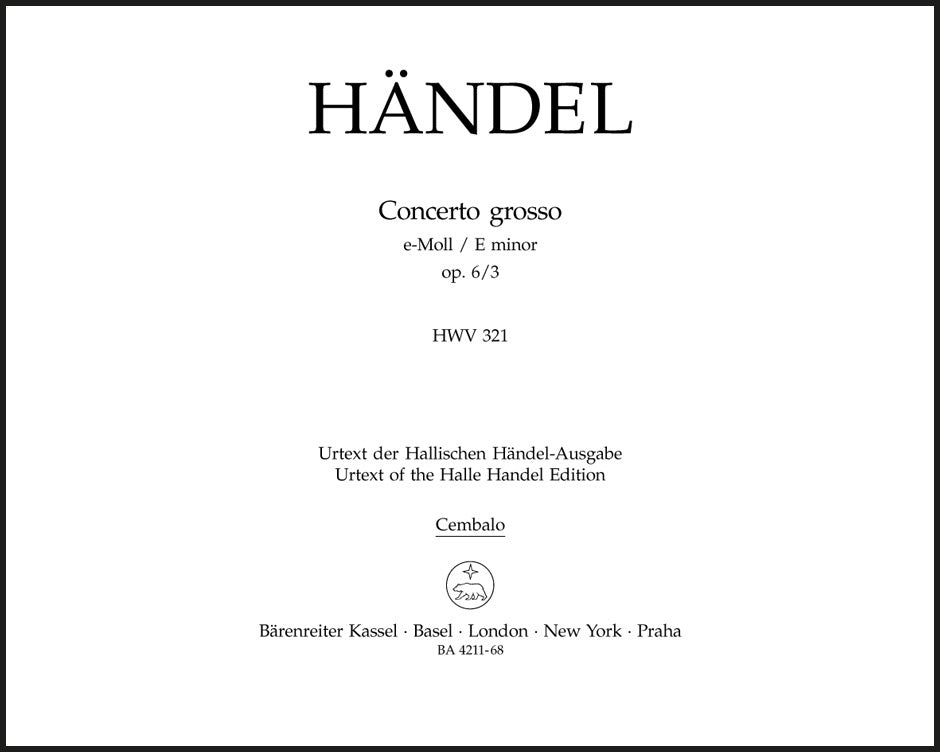 Handel: Concerto grosso in E Minor, HWV 321, Op. 6, No. 3