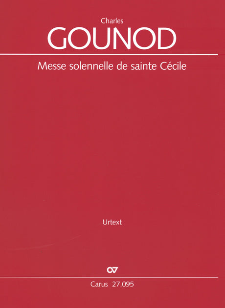 Gounod: Messe solennelle de sainte Cécile, CG 56