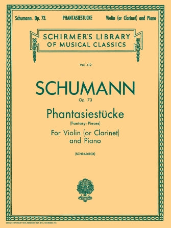 Schumann: Fantasiestücke, Op. 73