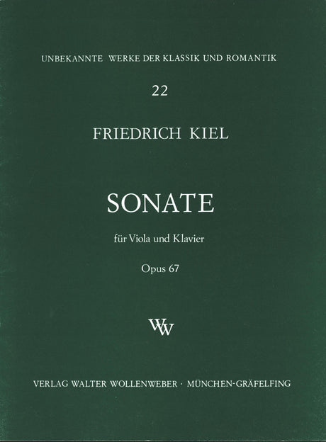 Kiel: VIola Sonata in G Minor, Op. 67