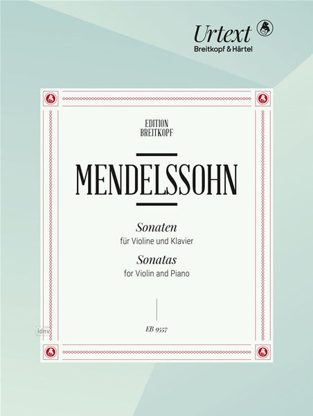 Mendelssohn: Violin Sonatas