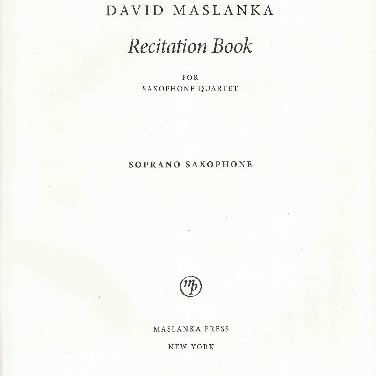 Maslanka: Recitation Book – Ficks Music