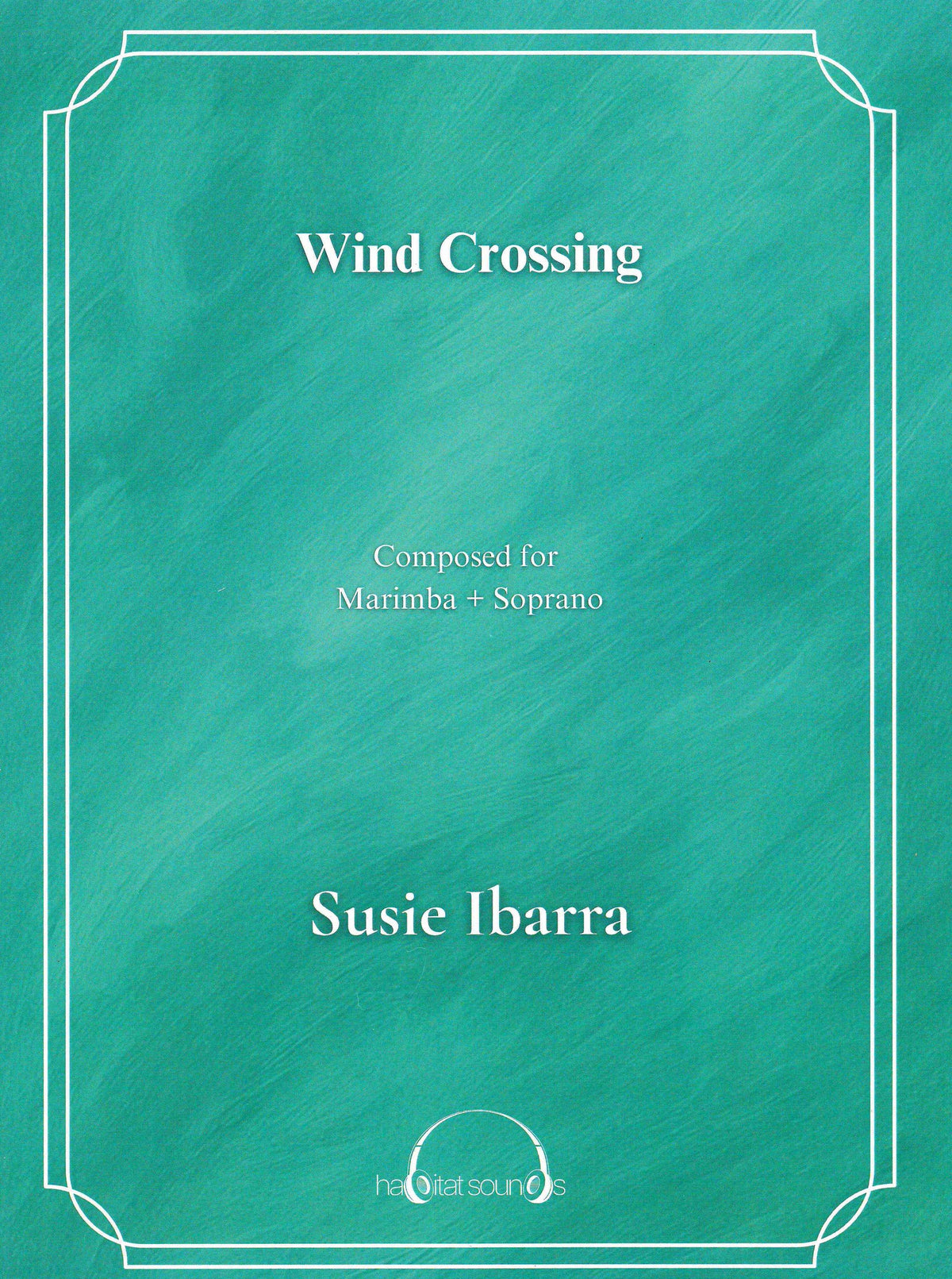 Ibarra: Wind Crossing