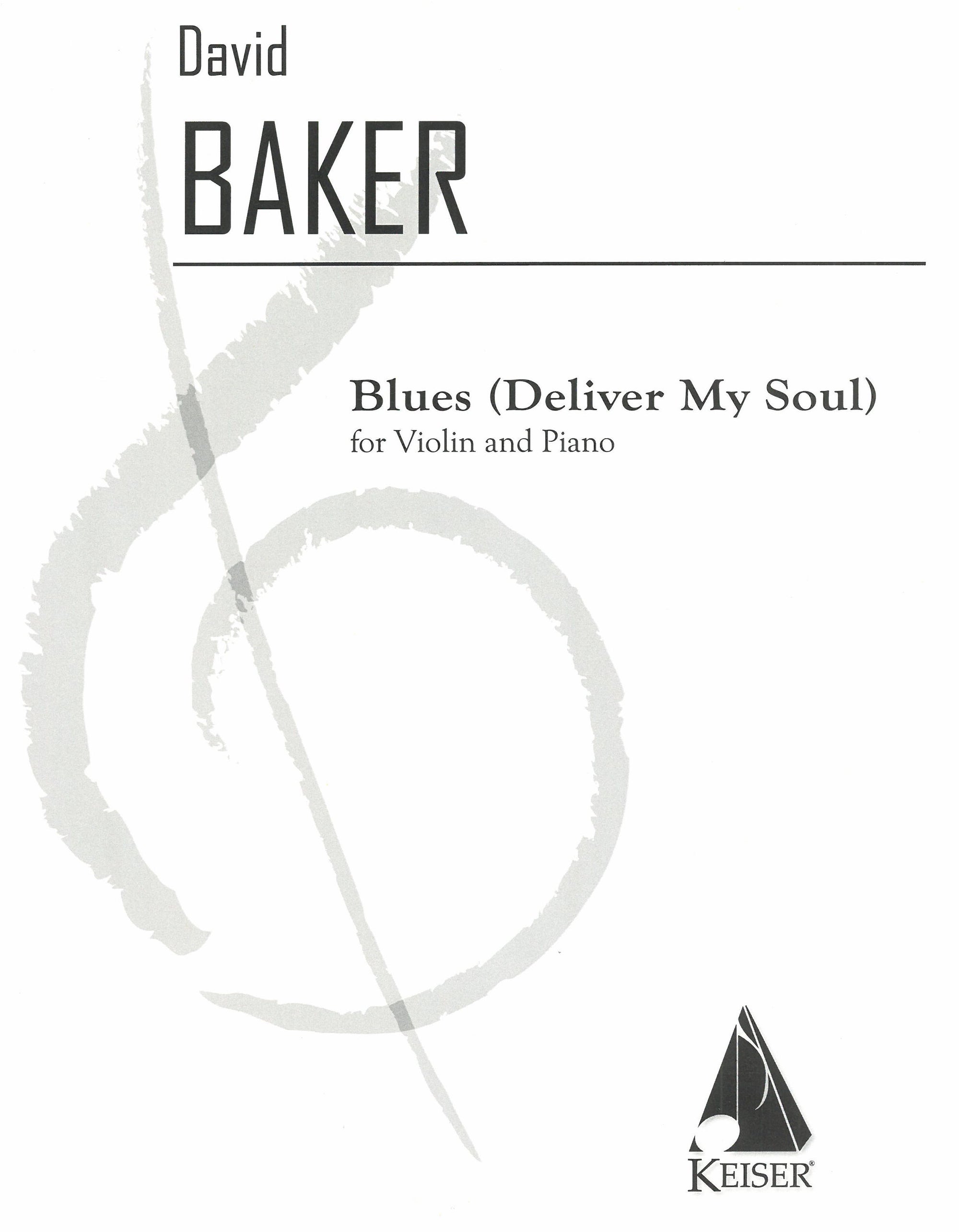 Baker: Blues (Deliver My Soul)