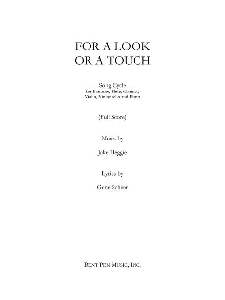 Heggie: For a Look or a Touch (Song Cycle)