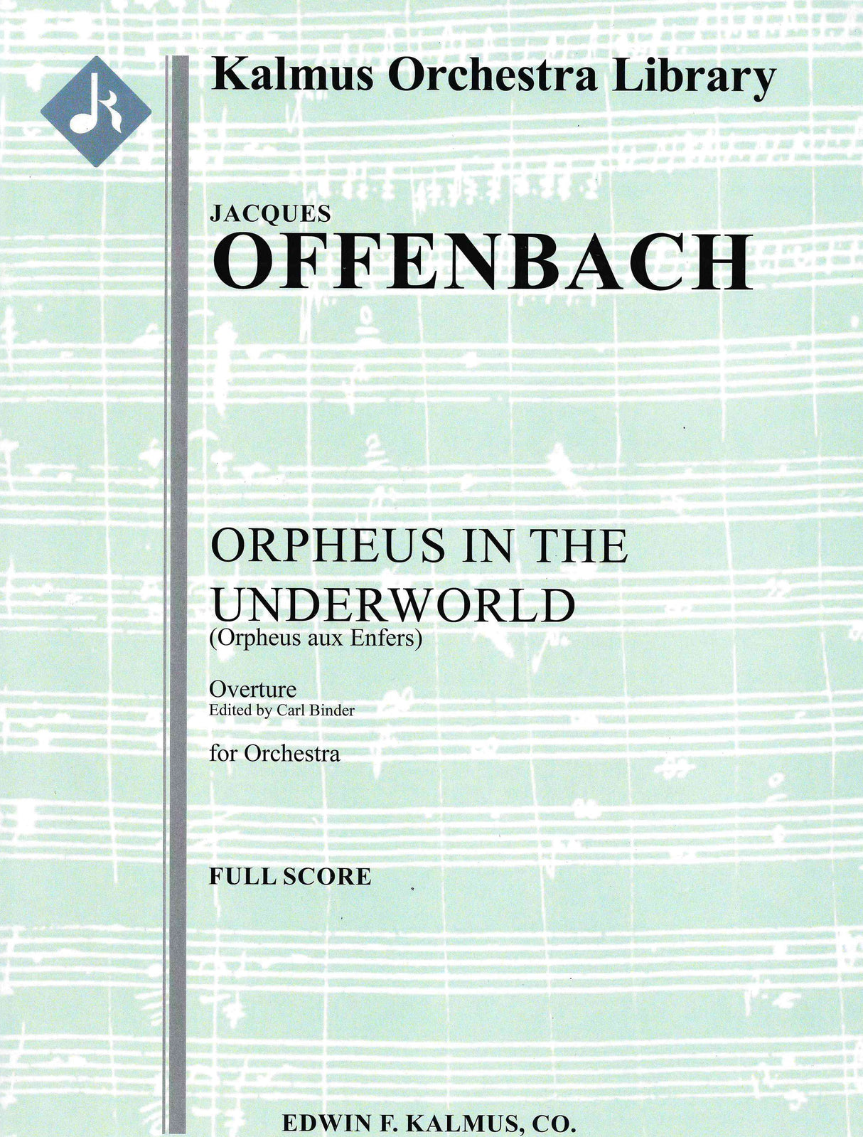 Offenbach: Overture to Orpheus in the Underworld