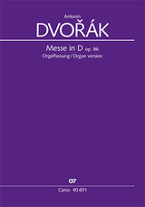 Dvořák: Mass in D Major, Op. 86 (Organ Version)