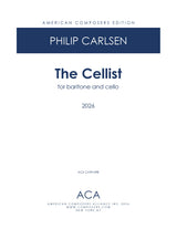 Carlsen: The Cellist (arr. for baritone & cello)