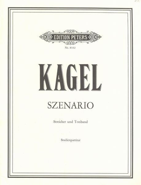Kagel: Szenario