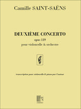 Saint-Saëns: Cello Concerto No. 2, Op. 119