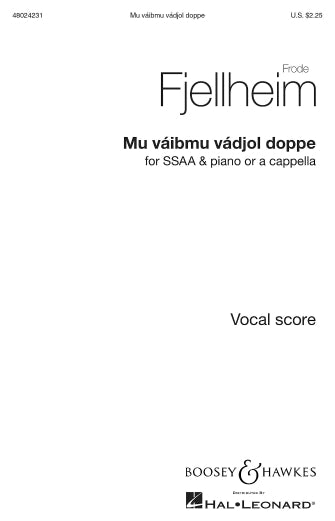 Mu Vaibmu Vadjol Doppe (arr. for SSAA Choir)