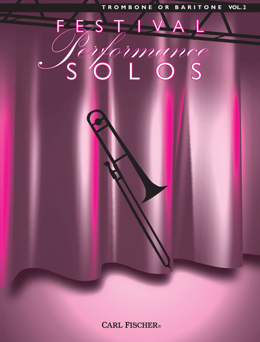 Festival Performance Solos for Trombone or Baritone - Volume 2