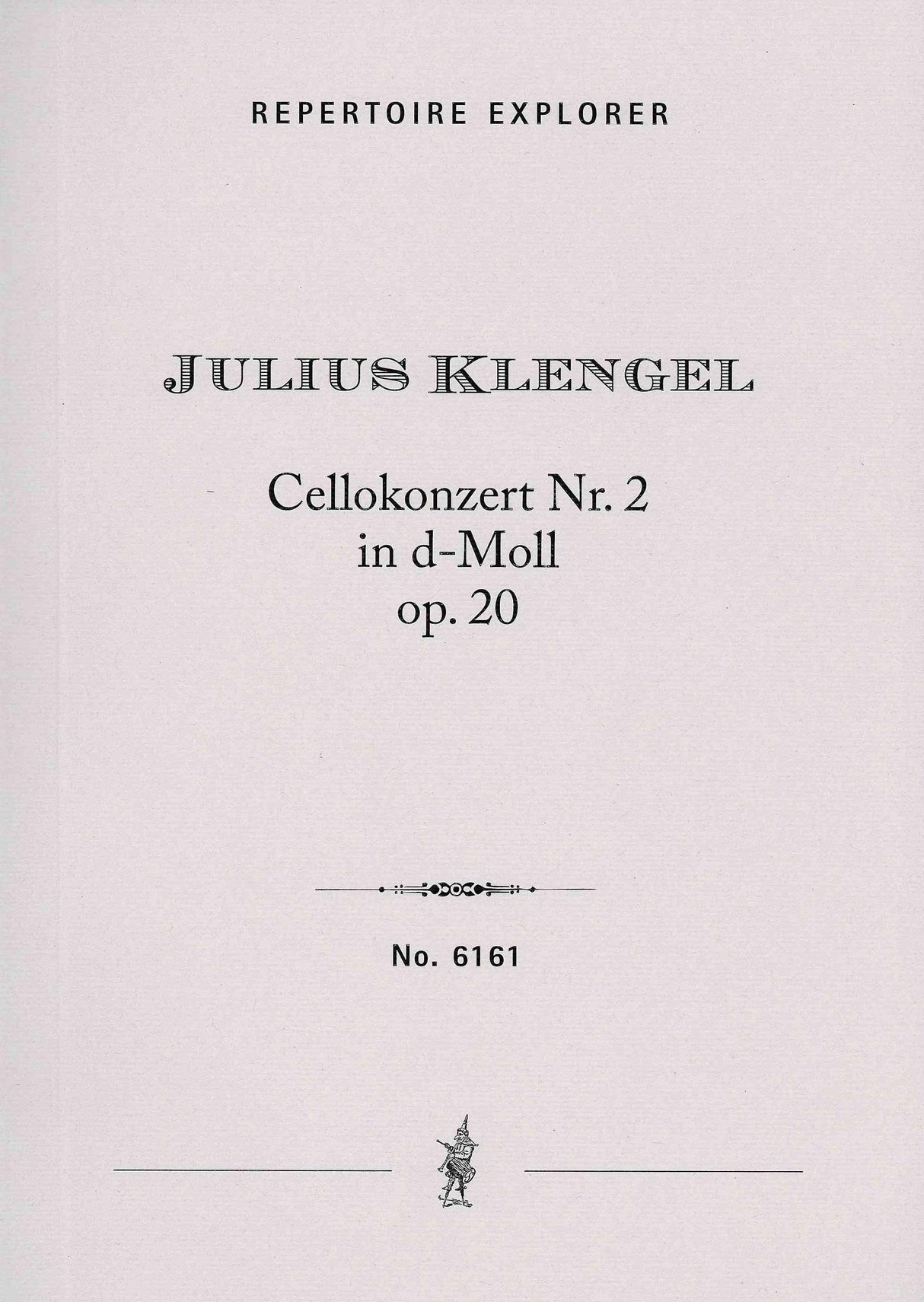 Klengel: Cello Concerto No. 2 in D Minor, Op. 20