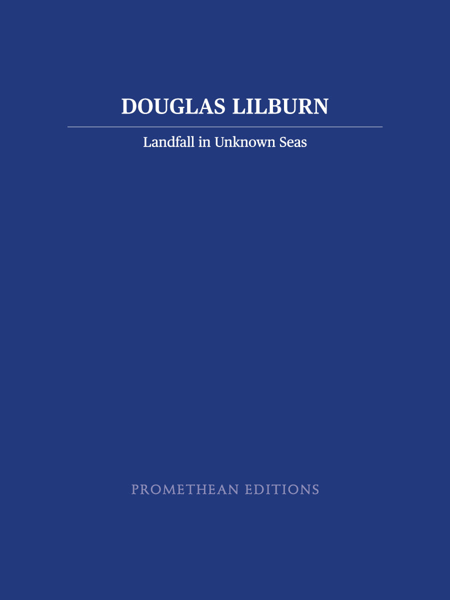 Lilburn: Landfall in Unknown Seas