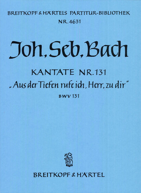 Bach: Aus der Tiefen rufe ich, BWV 131 (Version in G Minor)