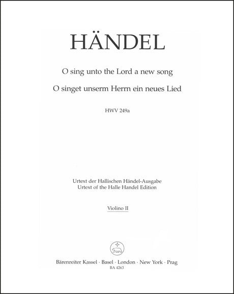 Handel: O sing unto the Lord a new song, HWV 249a