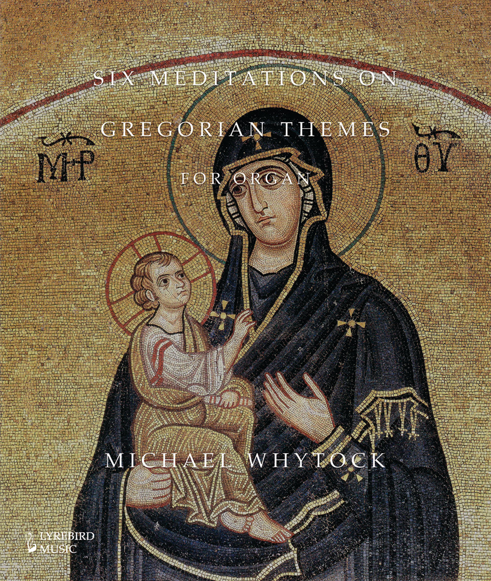 Whytock: 6 Meditations on Gregorian Themes