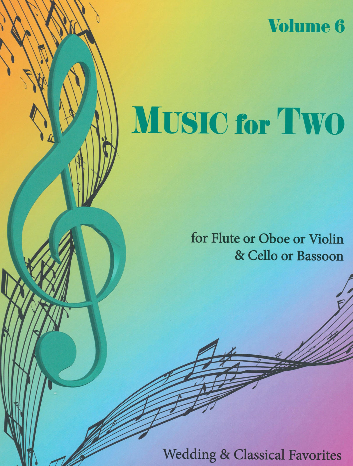 Music for Two - Volume 6 (for violin or flute or oboe & cello or bassoon)