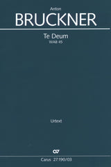 Bruckner: Te Deum, WAB 45
